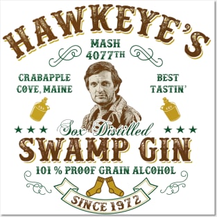 Hawkeye's Swamp Gin MASH 4077 Lts Posters and Art
